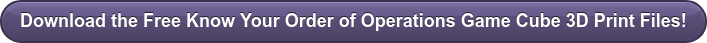 Download the Free Know Your Order of Operations Game Cube 3D Print Files!