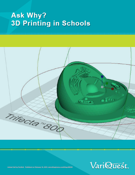 [eBook] Ask Why? 3D Printing in Schools